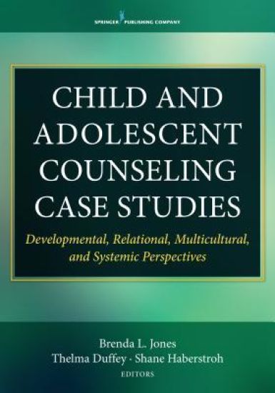 Child and Adolescent Counseling Case Studies
