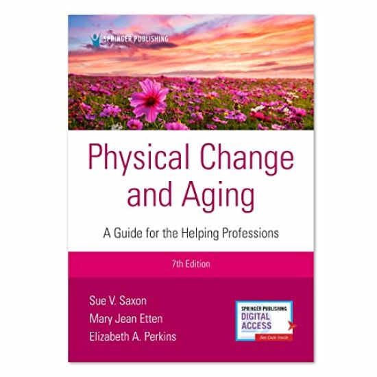 Physical Change and Aging, Seventh Edition