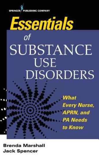 Essentials of Substance Use Disorders