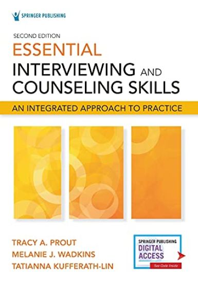Essential Interviewing and Counseling Skills, Second Edition