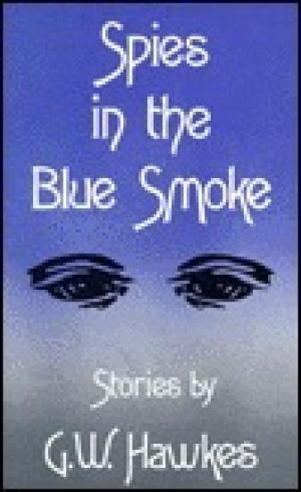 Spies in the Blue Smoke