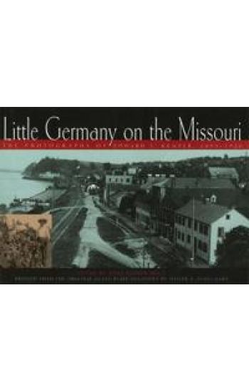 Little Germany on the Missouri