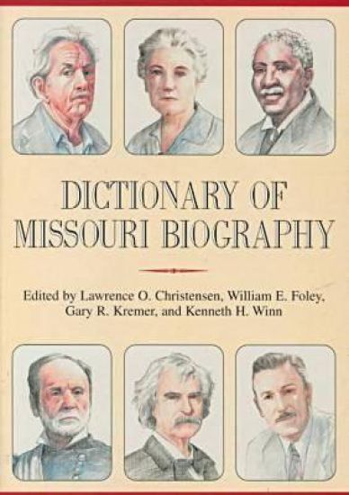 Dictionary of Missouri Biography