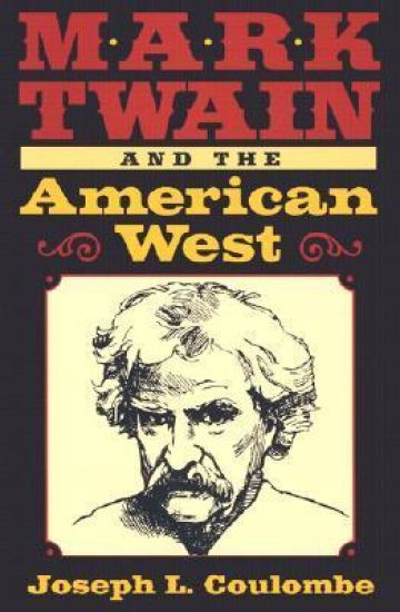 Mark Twain and the American West