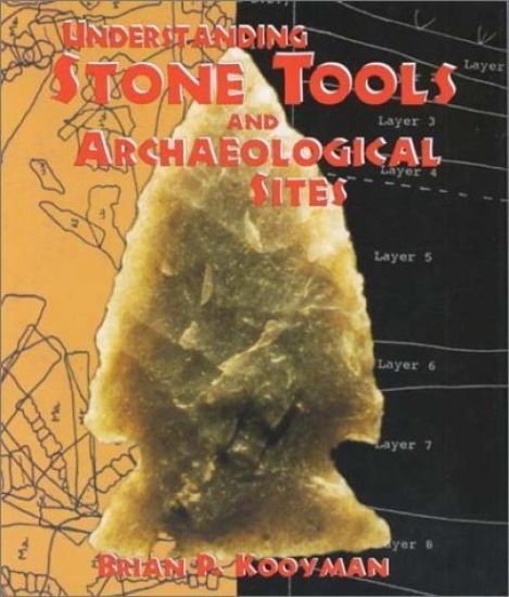 Understanding Stone Tools and Archaeological Sites