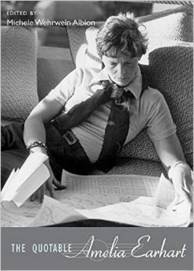 The Quotable Amelia Earhart