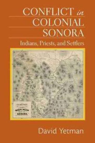 Conflict in Colonial Sonora