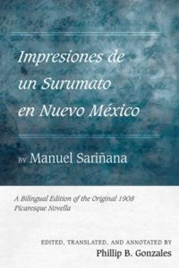Impresiones de un Surumato en Nuevo México by Manuel Sariñana