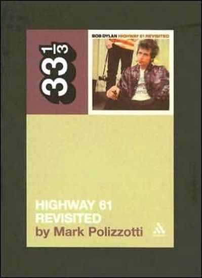 Bob Dylan's Highway 61 Revisited