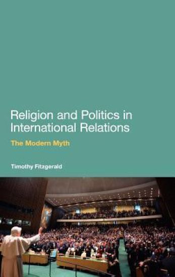 Religion and Politics in International Relations