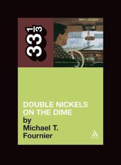 The Minutemen's Double Nickels on the Dime