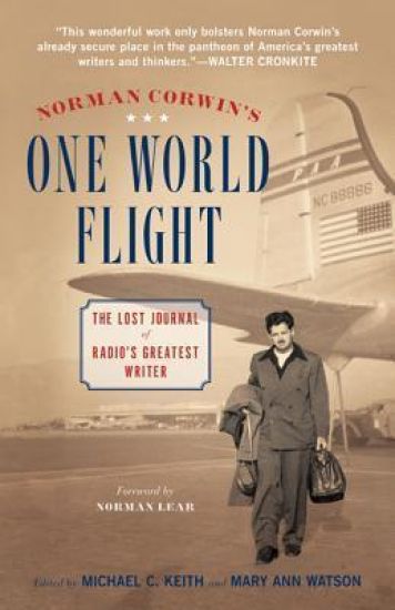 Norman Corwin's "One World Flight"