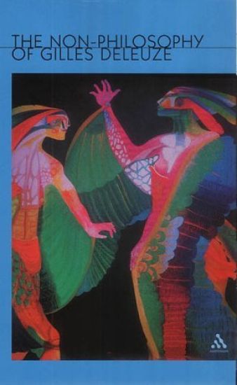 Non-Philosophy of Gilles Deleuze