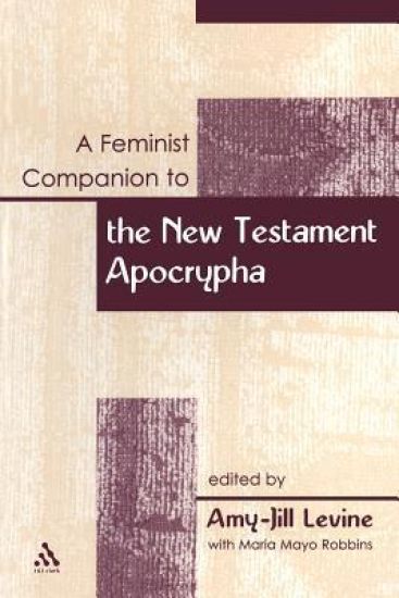 A Feminist Companion to the New Testament Apocrypha