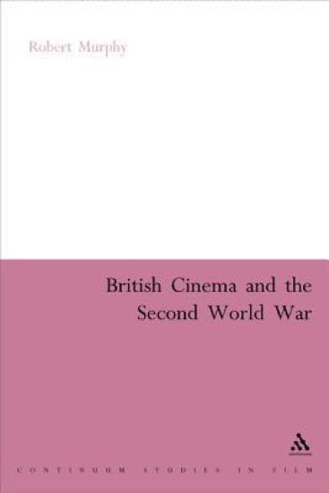 British Cinema and the Second World War