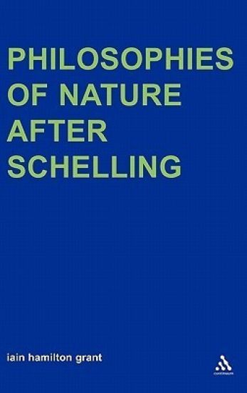 Philosophies of Nature after Schelling