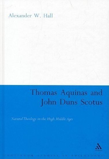 Thomas Aquinas & John Duns Scotus