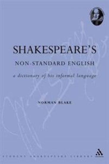 Shakespeare's Non-Standard English