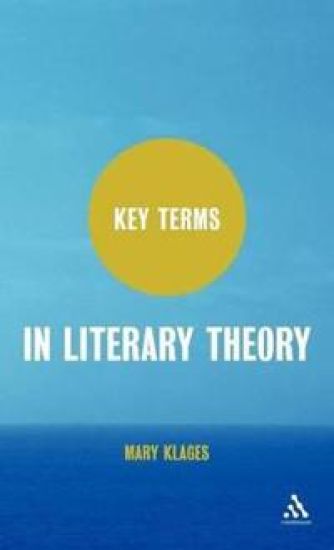 Key Terms in Literary Theory