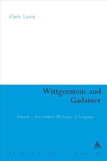 Wittgenstein and Gadamer