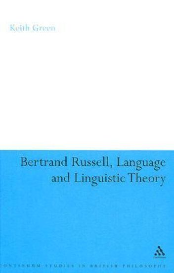 Bertrand Russell, Language and Linguistic Theory