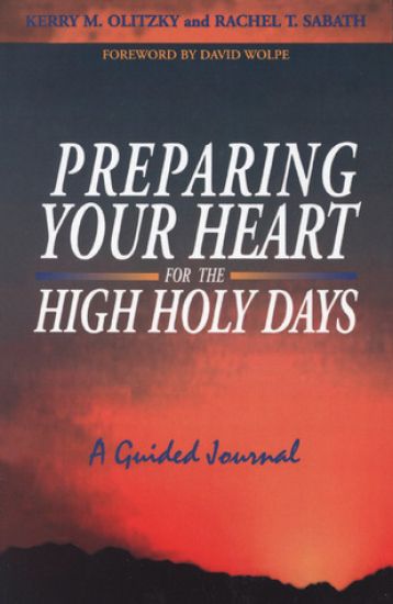Preparing Your Heart for the High Holy Days: a Guided Journal