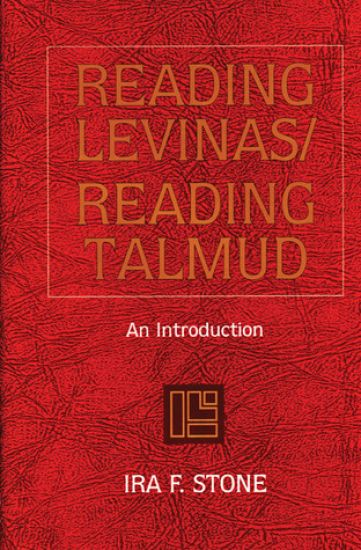 Reading Levinas/Reading Talmud