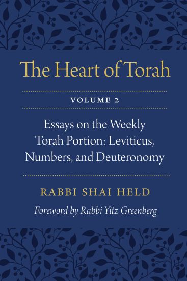 The Heart of Torah, Volume 2