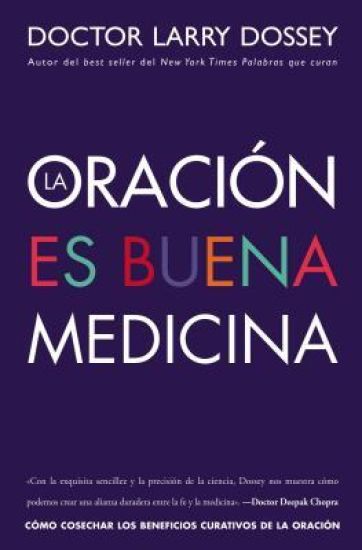 La oración es buena medicina