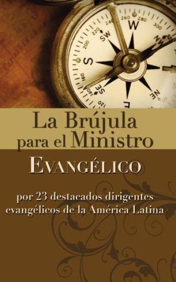 La Brújula Para El Ministro Evangélico