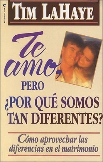 Te Amo, ¿Pero, Por Qué Somos Tan Diferentes?