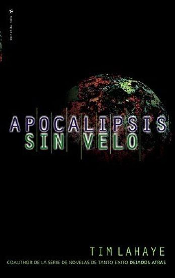 Apocalipsis: Sin Velo