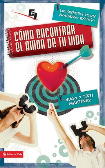 Cómo Encontrar El Amor de Tu Vida