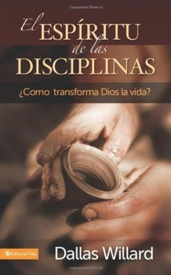 El Espíritu de Las Disciplinas