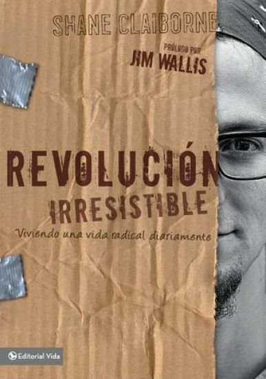 Revolución Irresistible Softcover Irresistible Revolution
