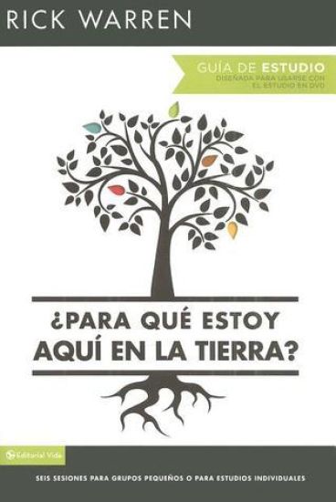 ¿Para Qué Estoy Aquí En La Tierra? Guía de Estudio