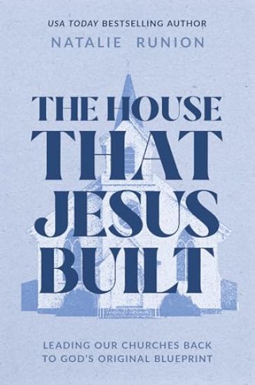 The House That Jesus Built