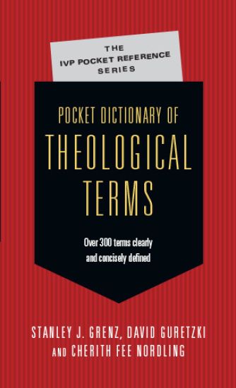 Pocket Dictionary of Theological Terms