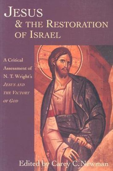 Jesus & the Restoration of Israel