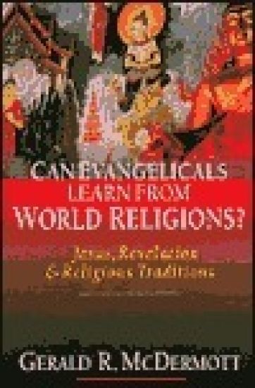 Can Evangelicals Learn from World Religions