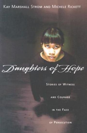 Daughters of Hope – Stories of Witness Courage in the Face of Persecution
