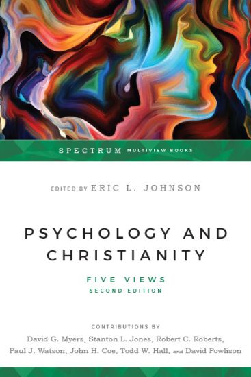 Psychology and Christianity – Five Views