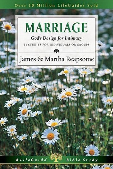 Marriage: God's Design for Intimacy