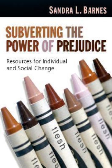 Subverting the Power of Prejudice