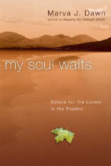My Soul Waits
