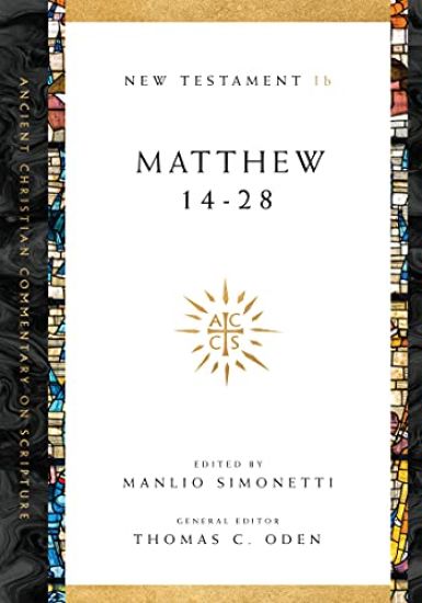 Matthew 14–28