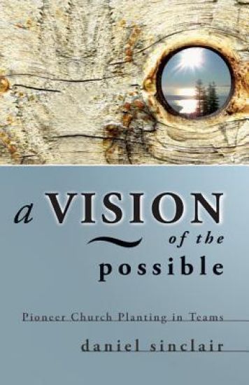 Vision of the Possible  A