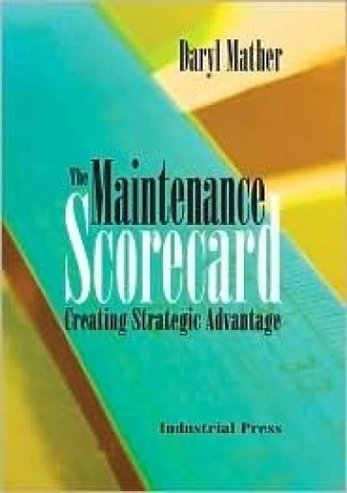 The Maintenance Scorecard