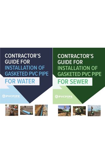 Contractor's Guide to PVC Water and Sewer Pipe Installation