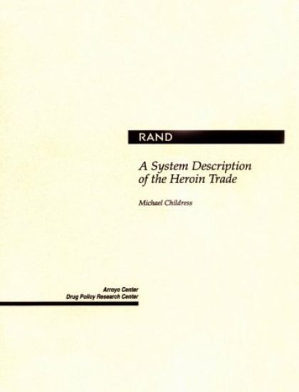 System Description of the Heroin Trade